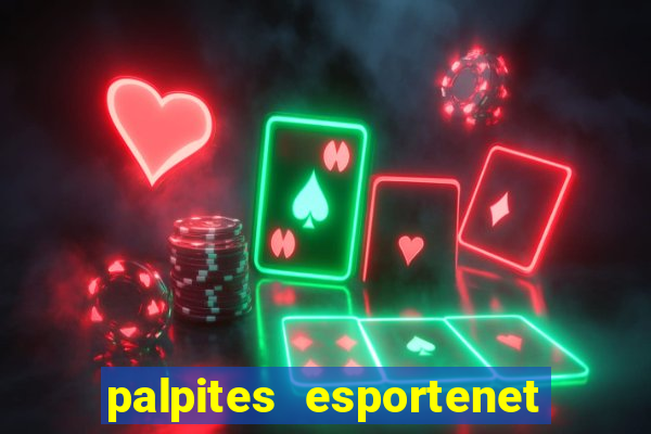 palpites esportenet jogos de hoje